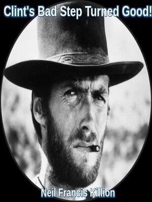 cover image of Clint's Bad Step Turned Good